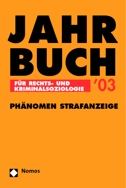 Jahrbuch f&uuml;r Rechts- und Kriminalsoziologie / Jahrbuch f&uuml;r Rechts- und Kriminalsoziologie 2003 - 