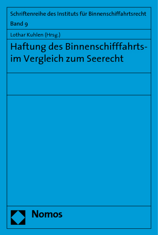 Haftung des Binnenschifffahrts- im Vergleich zum Seerecht