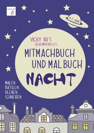 Vicky Bo's geheimnisvolles Mitmachbuch und Malbuch – Nacht