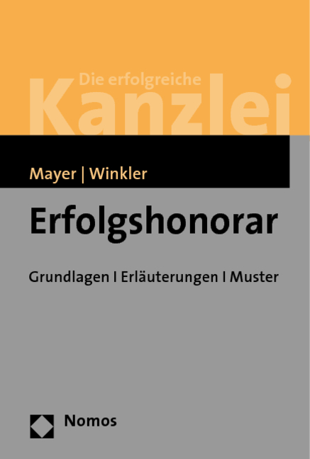 Erfolgshonorar - Hans-Jochem Mayer, Klaus Winkler