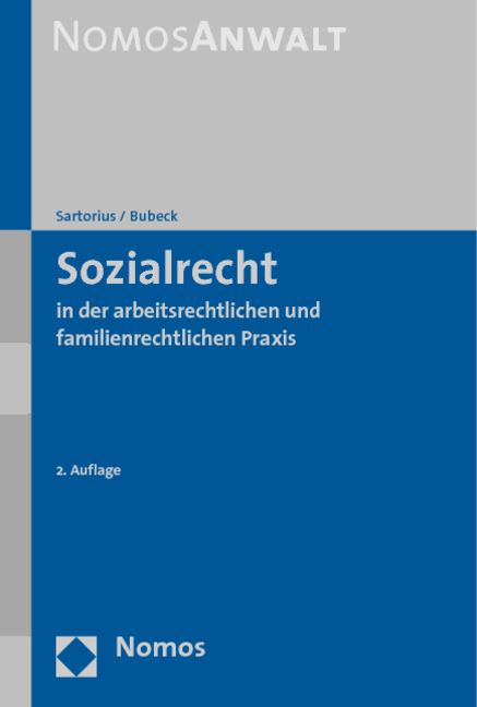 Sozialrecht in der arbeitsrechtlichen und familienrechtlichen Praxis
