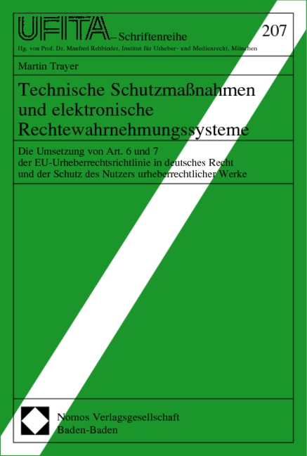 Technische Schutzma&szlig;nahmen und elektronische Rechtewahrnehmungssysteme