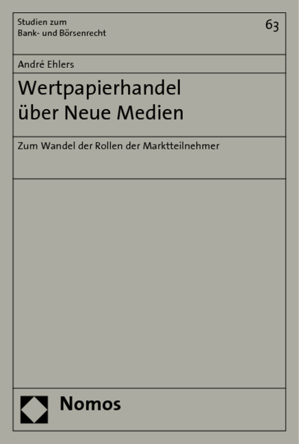 Wertpapierhandel &uuml;ber Neue Medien - Andr&eacute; Ehlers