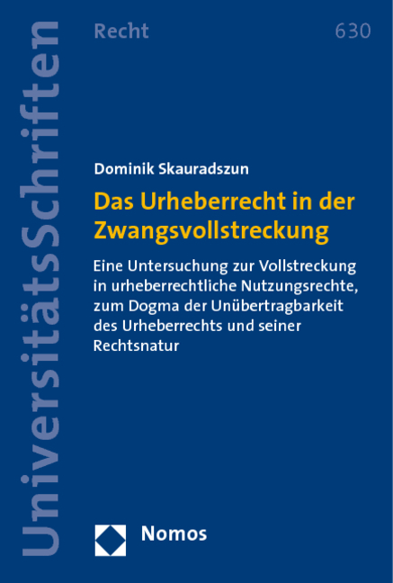 Das Urheberrecht in der Zwangsvollstreckung - Dominik Skauradszun