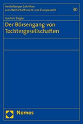 Der B&ouml;rsengang von Tochtergesellschaften - Joachim Ziegler