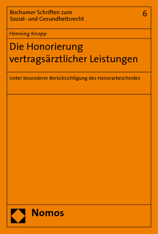Die Honorierung vertragsärztlicher Leistungen