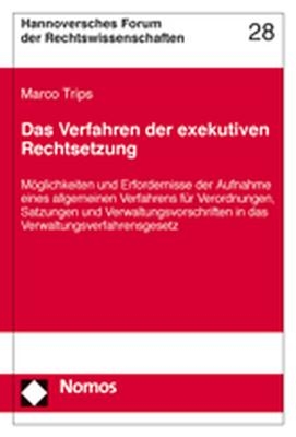 Das Verfahren der exekutiven Rechtsetzung