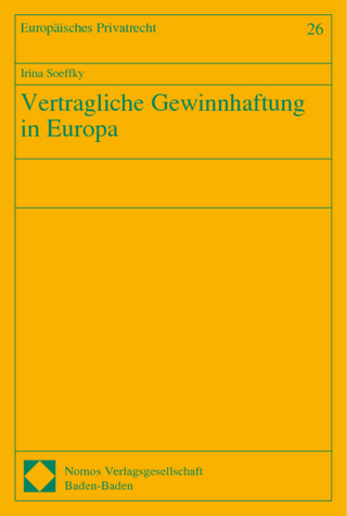 Vertragliche Gewinnhaftung in Europa