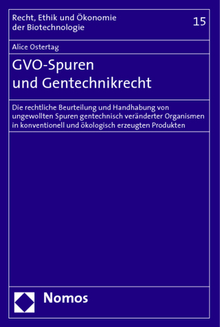 GVO-Spuren und Gentechnikrecht
