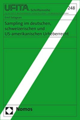Sampling im deutschen, schweizerischen und US-amerikanischen Urheberrecht