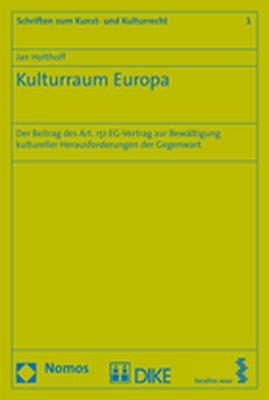 Kulturraum Europa - Jan Holthoff