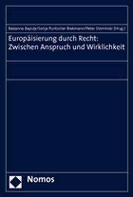 Europäisierung durch Recht: Zwischen Anspruch und Wirklichkeit