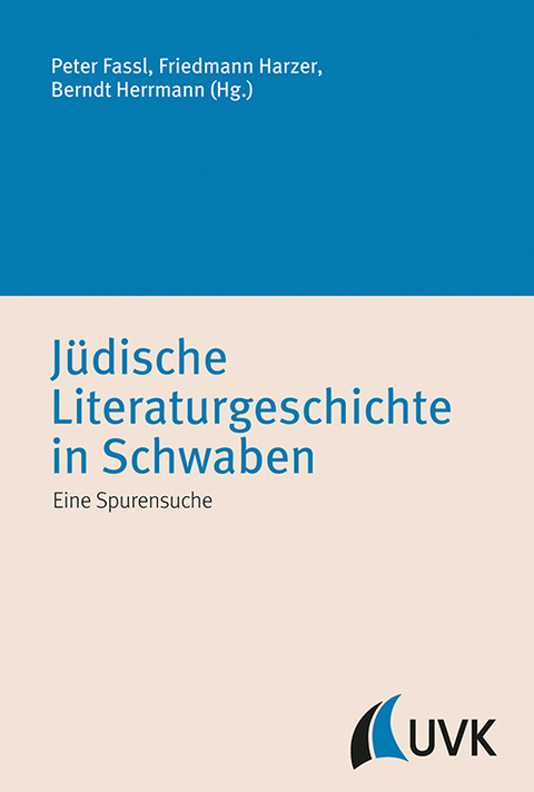 J&uuml;dische Literaturgeschichte in Schwaben - 