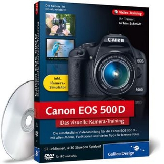 Canon EOS 500D. Das visuelle Kamera-Training