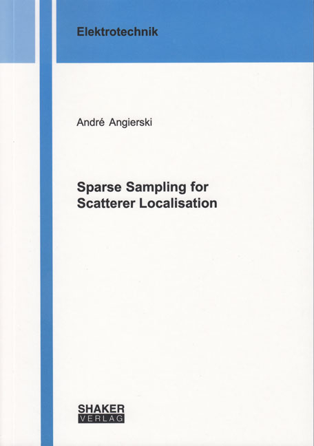 Sparse Sampling for Scatterer Localisation - Andr&eacute; Angierski