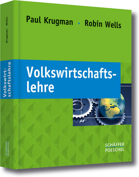Volkswirtschaftslehre - Paul Krugman, Robin Wells