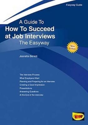 How to Succeed at Job Interviews -  Jeanette Benisti