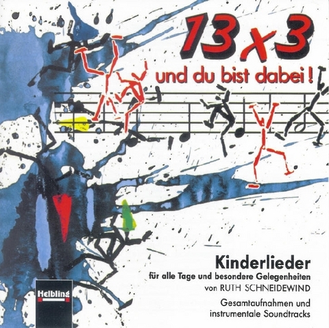 13 x 3 und du bist dabei! AudioCD - Ruth Schneidewind