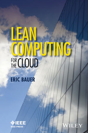 Lean Computing for the Cloud - Eric Bauer