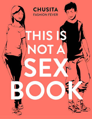 This is Not a Sex Book -  Chusita Fashion Fever