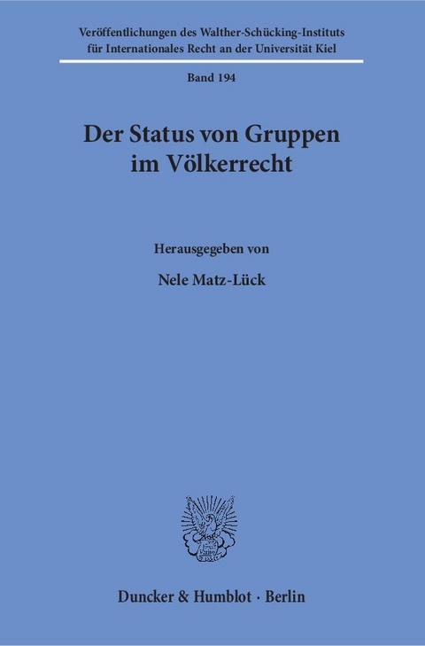 Der Status von Gruppen im V&ouml;lkerrecht. - 