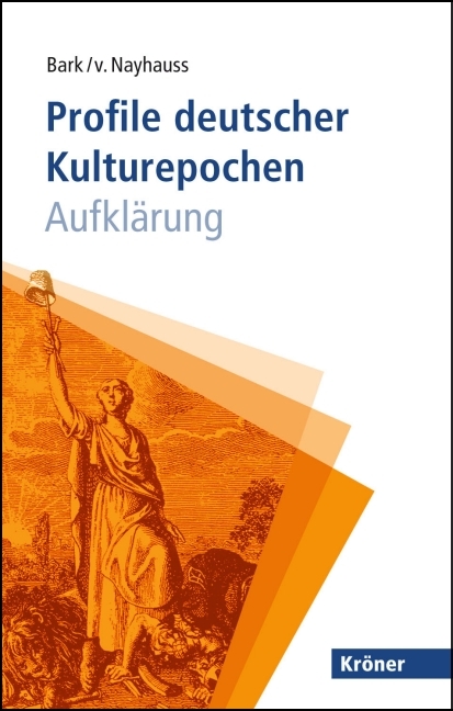 Profile deutscher Kulturepochen: Aufkl&auml;rung - 
