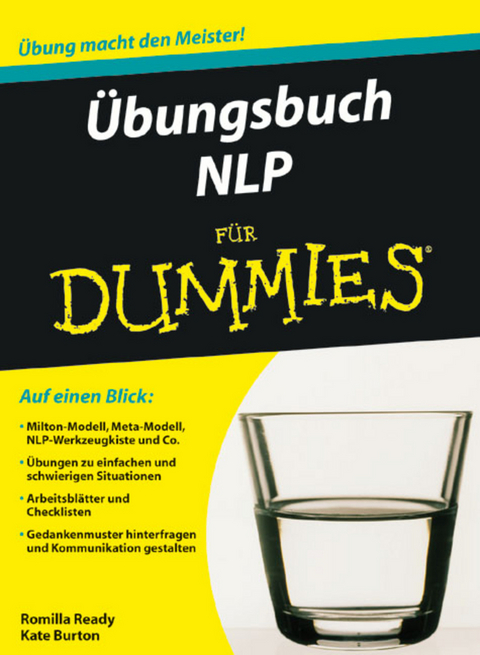 &Uuml;bungsbuch NLP f&uuml;r Dummies - Romilla Ready, Kate Burton