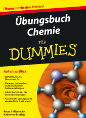 &Uuml;bungsbuch Chemie f&uuml;r Dummies - Peter Mikulecky