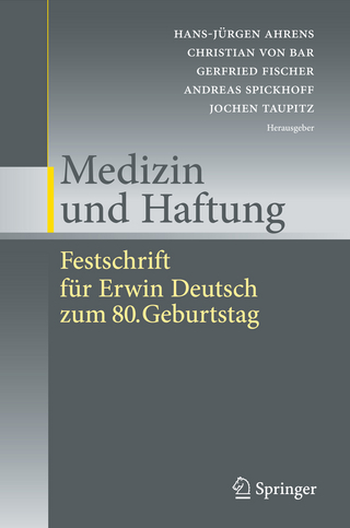 Medizin und Haftung