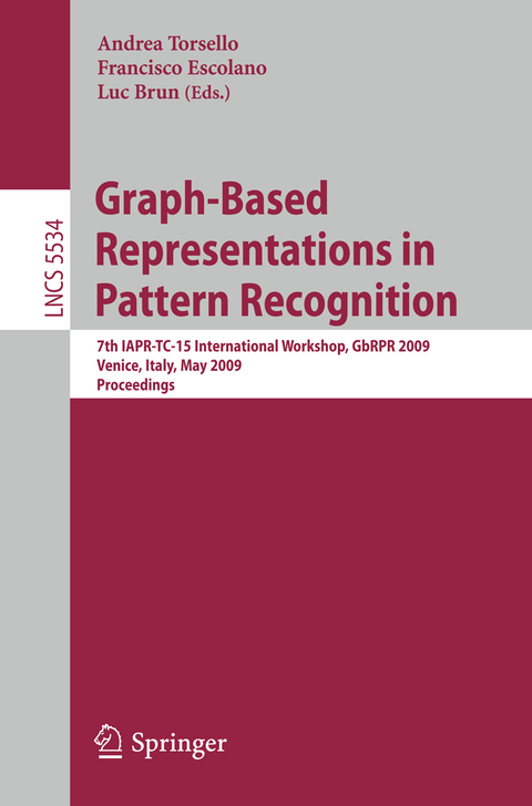 Graph-Based Representations in Pattern Recognition - 