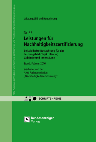 Leistungen für Nachhaltigkeitszertifizierung - Leistungsbild und Honorierung