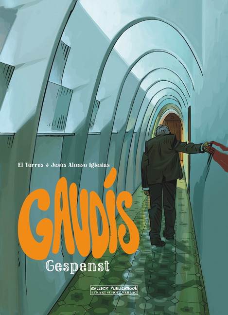 Gaudis Gespenst -  El Torres