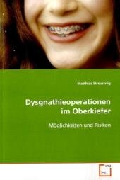 Dysgnathieoperationen im Oberkiefer