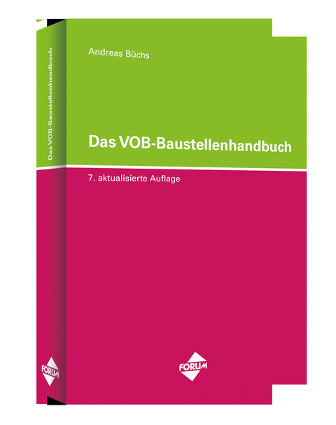 Das VOB-Baustellenhandbuch - Andreas B&uuml;chs