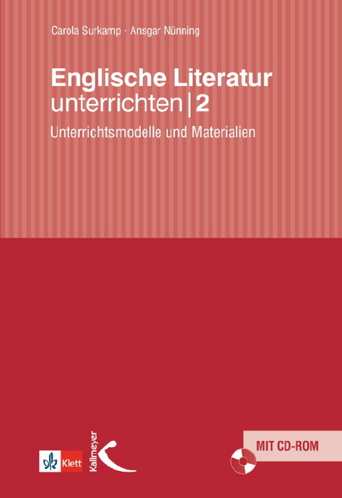 Englische Literatur unterrichten 2 - Carola Surkamp, Ansgar Nünning