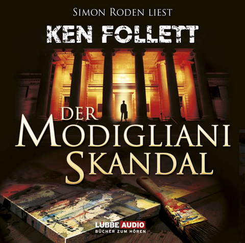 Der Modigliani-Skandal - Ken Follett
