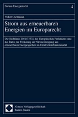 Strom aus erneuerbaren Energien im Europarecht