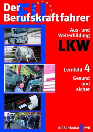 Der EU Berufskraftfahrer - Aus- und Weiterbildung LKW