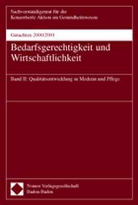 Gutachten 2000/2001 - Bedarfsgerechtigkeit und Wirtschaftlichkeit