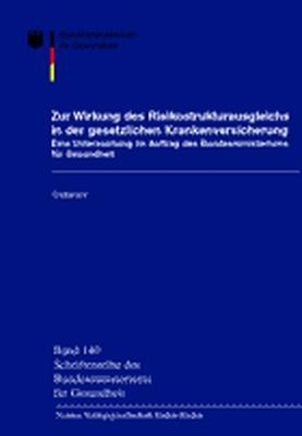 Zur Wirkung des Risikostrukturausgleichs in der gesetzlichen Krankenversicherung