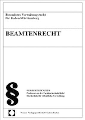 Besonderes Verwaltungsrecht f&uuml;r Baden-W&uuml;rttemberg / Beamtenrecht - Herbert Kienzler