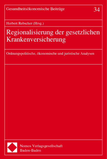 Regionalisierung der gesetzlichen Krankenversicherung