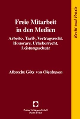 Freie Mitarbeit in den Medien - Albrecht G&ouml;tz von Olenhusen