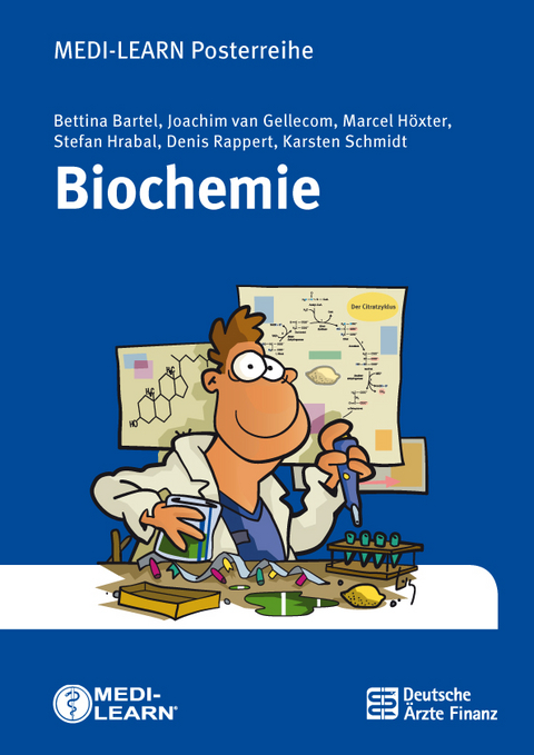 Biochemie - Bettina Bartel, Joachim van Gellecom, Marcel H&ouml;xter, Stefan Hrabal, Denis Rappert, Karsten Schmidt