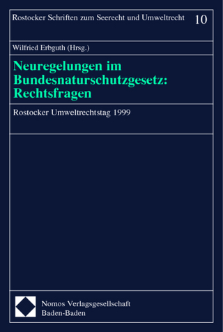 Neuregelungen im Bundesnaturschutzgesetz: Rechtsfragen