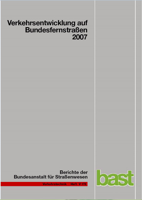 Verkehrsentwicklung auf Bundesfernstra&szlig;en 2007 - Arnd Fitschen