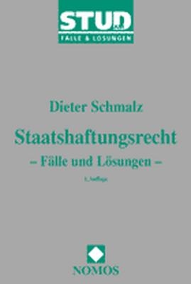 Staatshaftungsrecht - Fälle und Lösungen