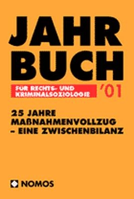 Jahrbuch für Rechts- und Kriminalsoziologie 2001