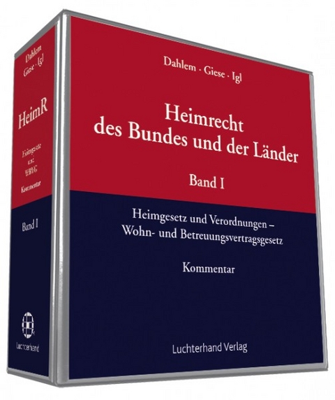 Das Heimgesetz / Heimrecht des Bundes und der L&auml;nder - Otto Dahlem, Dieter Giese, Gerhard Igl