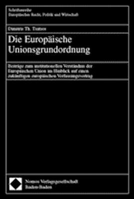 Die Europäische Unionsgrundordnung